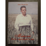 Emil Negruțiu - Memorii: de la o agricultură la alta