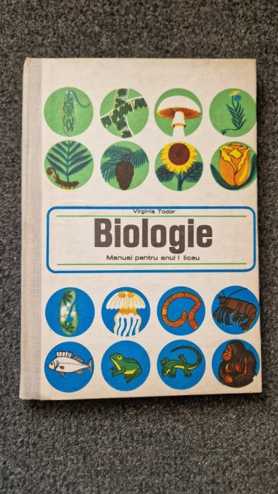 BIOLOGIE Manual pentru anul I liceu - Virginia Todor