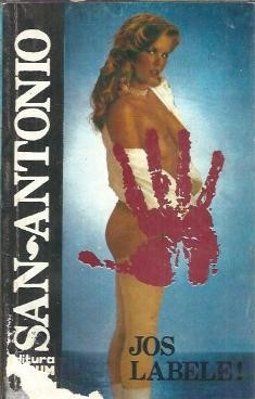 Jos labele! - San Antonio foto