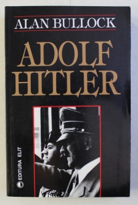 ADOLF HITLER de ALAN BULLOCK foto