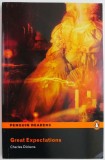 Great Expectations - Charles Dickens, Level 6 Advanced, Carte in Engleza