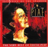 Edith Piaf - The Voice Of The Sparrow: The Very Best Of Edith Piaf, CDr