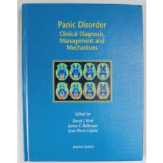 PANIC DISORDER , CLINICAL DIAGNOSIS , MANAGEMENT AND MECHANISMS , edited by DAVID J. NUTT ...JEAN - PIERRE LEPINE , 1999