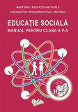 Educație Socială. Manual pentru clasa a V-a - Paperback brosat - Adina Grigore, Cristina Ipate-Toma, Georgeta-Mihaela Crivac - Ars Libri, Clasa 5