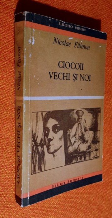 Ciocoii vechi si noi - Nicolae Filimon