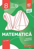 Matematică. Aritmetică, algebră, geometrie. Caiet de lucru. Clasa a VIII-a. Inițiere. Partea I (2025-2026) - Paperback brosat - Ion Tudor - Paralela 4