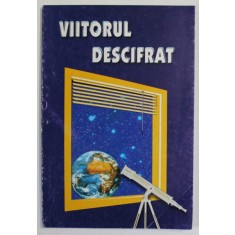 VIITORUL DESCIFRAT de E.G. WHITE , ANII &#039;2000