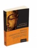 Mintea linistita si senina - Dalai Lama