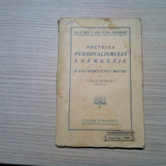 DOCTRINA PERSONALISMULUI ENERGETIC A D-lui RADULESCU MOTRU - V. Bancila - 1927