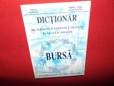 DICTIONARI DE TERMENI SI EXPRESII UTILIZATE IN TRANZACTIILE DE BURSA foto