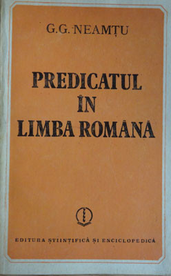 G. G. Neamtu &ndash; Predicatul in limba romana