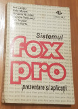 Sistemul FoxPro. Prezentare si aplicatii de Ion Lungu, Nely Musat