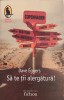 Sa te tii alergatura! - Dave Eggers, Humanitas, 2007, Raftul Denisei, Roman, 358 pagini