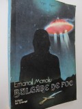 Bulgare de foc - Emanoil Manoliu