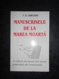 I. D. AMUSIN - MANUSCRISELE DE LA MAREA MOARTA