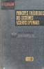 Principes Theoriques Systemes Asservis Optimaux - A. Feldbaum, 1973, Editura Moscou, 444 pagini, Cartonata, Franceza, Stare Acceptabila