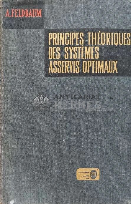 Principes theoriques des systemes asservis optimaux - 1973 - A. Feldbaum (AF97)