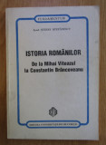 Istoria Romanilor de la Mihai Viteazu la Constantin Brancoveanu/ St. Stefanescu