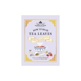 Harney &amp; Sons How to Read Tea Leaves: A Card Deck and Guidebook for Divination [With Cards]
