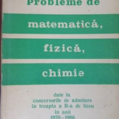 Probleme de matematica, fizica, chimie- Vasile Chiriac, Danut Cozma