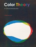 Color Theory | Aaron Fine, Bloomsbury Publishing PLC