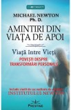 Amintiri din viata de apoi - Michael Newton