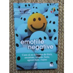 Latifa Gallo - Emotiile negative