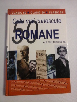 CELE MAI CUNOSCUTE 50 ROMANE ALE SECOLULUI XX foto