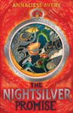 The Nightsilver Promise | Annaliese Avery, Scholastic