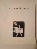 Geta Brătescu (autograf / dedicație) - Catalog expoziție 1999, MNAR - Artă contemporană