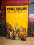 PAULO COELHO - ALCHIMISTUL , NEMIRA , 1995 *