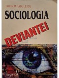 Sorin M. Radulescu - Sociologia deviantei (Editia: 1998)