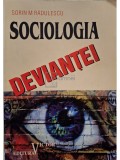 Sorin M. Radulescu - Sociologia deviantei (editia 1998)