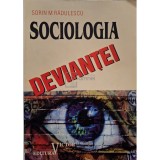 Sorin M. Radulescu - Sociologia deviantei (Editia: 1998)