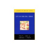 Life in Biblical Israel