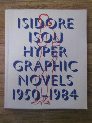 Isidore Isou - Hyper Graphic Novels (1950-1984) avangarda lettrism 150 ill. RARA foto