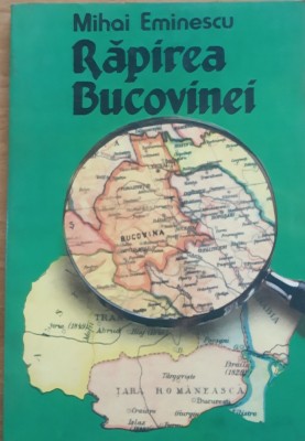 Mihai Eminescu - Rapirea Bucovinei, 1996 foto