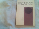 Rugul de taina-Bradut Covaliu, Alta editura