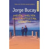 Mes&eacute;k, melyek megtan&iacute;tottak szeretni - Jorge Bucay
