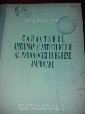 CARACTERUL ANTIUMAN SI ANTISTIINTIFIC AL PSIHOLOGIEI BURGHEZE AMERICANE foto
