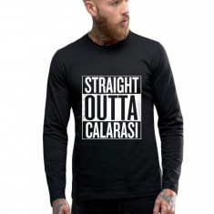Bluza barbati neagra - Straight Outta Calarasi - XL