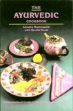 The Ayurvedic Cookbook