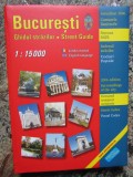 GHIDUL STRAZILOR , STREET GUIDE BUCURESTI , ACTUALIZAT 2006