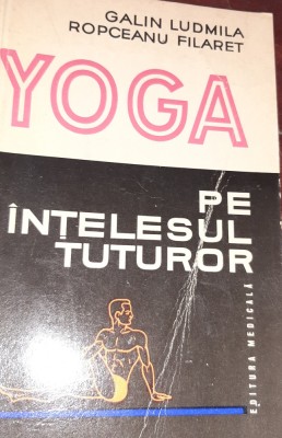 YOGA PE INTELESUL TUTUROR Galin Ludmila foto
