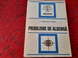 Probleme de algebra - Autor : V. Chiriac RF18/4