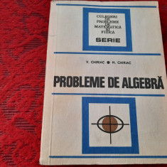 Probleme de algebra - Autor : V. Chiriac RF18/4