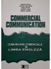 Mariana Nicolae(coord.) - Commercial communication - Comunicare comerciala in limba engleza (Editia: 2004)