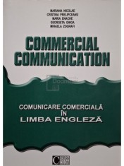 Mariana Nicolae(coord.) - Commercial communication - Comunicare comerciala in limba engleza (Editia: 2004) foto