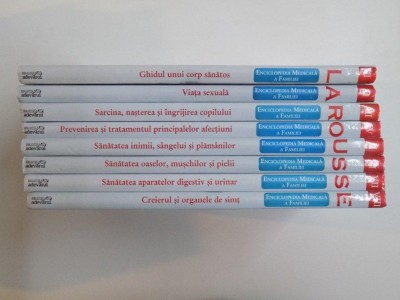 ENCICLOPEDIA MEDICALA A FAMILIEI , VOL. I - VIII , LAROUSSE , EDITURA ADEVARUL 2011 foto