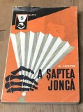 Cumpara ieftin LITR24 a saptea joanca - G. Lespig